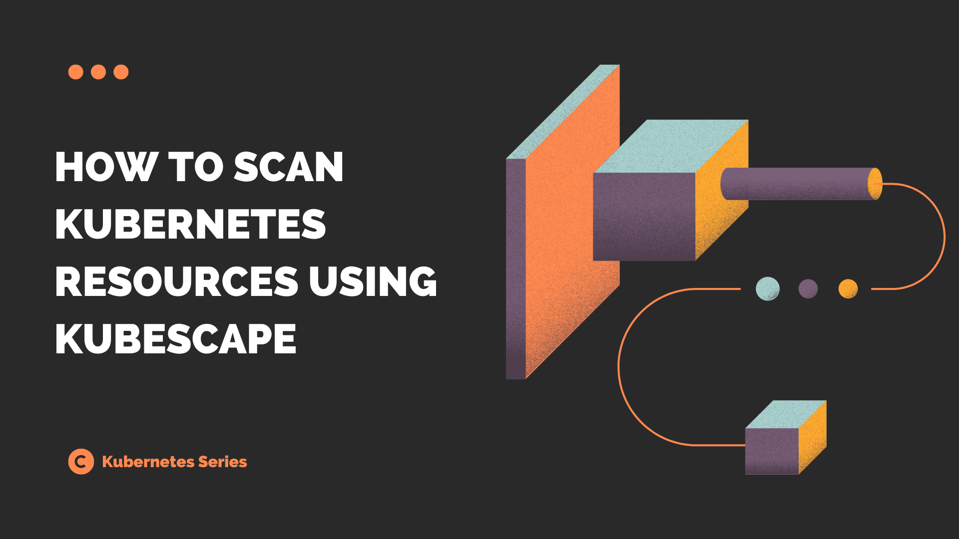 How To Scan Kubernetes Resources Using Kubescape - FoxuTech